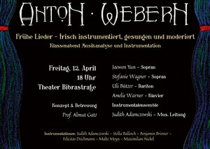 Werkstattkonzert Webern Frühe Lieder, April 2019